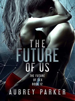 cover image of The Future of Us